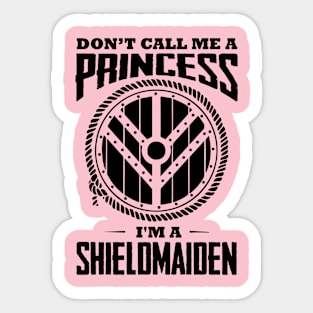 Don't call me princess (black) Sticker